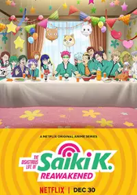 Plakat serialu The Disastrous Life of Saiki K.: Reawakened