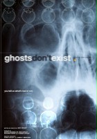 plakat filmu Ghosts Don't Exist