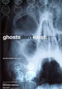 Plakat filmu Ghosts Don't Exist