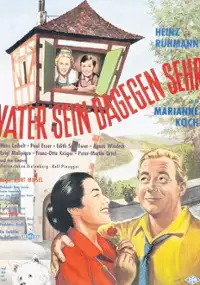Plakat filmu Vater sein dagegen sehr
