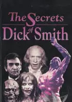 plakat filmu The Secrets of Dick Smith