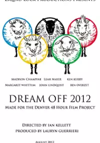 Plakat filmu Dreamoff 2012