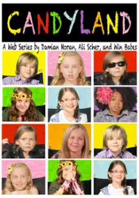 Plakat serialu CandyLand: A Web Series