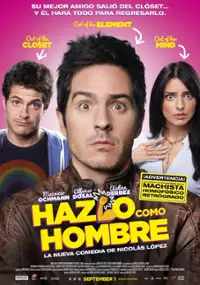Plakat filmu Hazlo Como Hombre