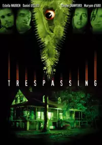 Plakat filmu Trespassing