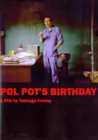 Todd Antonio Somodevilla / Pol Pot's Birthday