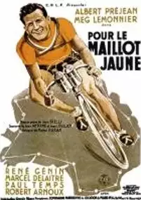 Plakat filmu Pour le maillot jaune