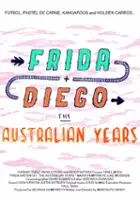 plakat filmu Frida and Diego: The Australian Years