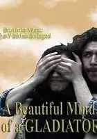 Evan Mathew Weinstein / A Beautiful Mind... of a Gladiator
