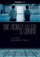 plakat filmuDove l'acqua con altra acqua si confonde