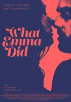 Michelle Karaivanov / What Emma Did