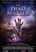 plakat filmu The Dead Matter