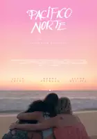 plakat filmu Pac&iacute;fico Norte
