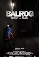 Ronnie Loaiza / Balrog: Behind the Glory