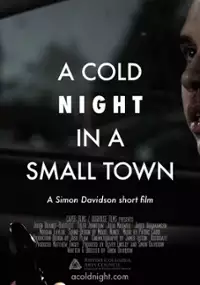 Plakat filmu A Cold Night in a Small Town
