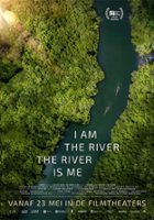 plakat filmu Jestem rzeką, rzeka jest mną