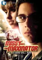 Scott Ackerlund / Missy and the Maxinator