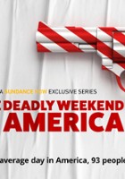 plakat filmu One Deadly Weekend in America