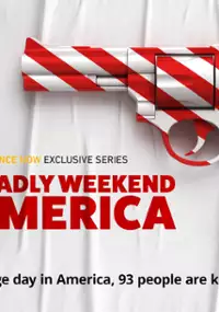 Plakat filmu One Deadly Weekend in America
