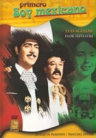 plakat filmu Primero soy mexicano