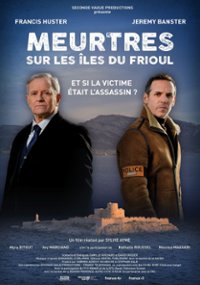 Meurtres sur les &icirc;les du Frioul