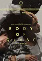plakat filmu Body of Glass