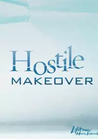 Plakat filmu Hostile Makeover