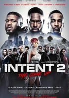 plakat filmu The Intent 2: The Come Up