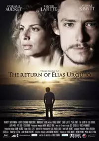 Plakat filmu The Return of Elias Urquijo