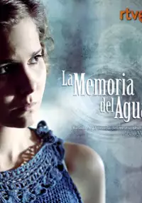Plakat serialu La memoria del agua