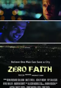 Plakat filmu Zero Faith