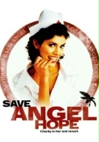 plakat filmu Save Angel Hope