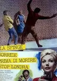 Plakat filmu La sfinge sorride prima di morire - stop - Londra