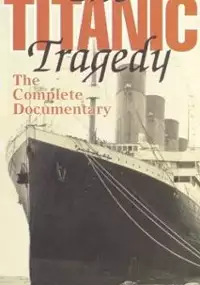 Plakat filmu The Titanic Tragedy