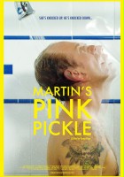 plakat filmu Martin's Pink Pickle