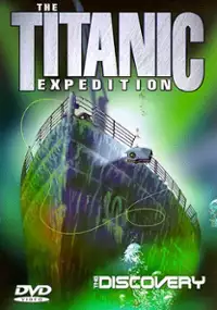 Plakat filmu Titanic Expedition 2: The Discovery