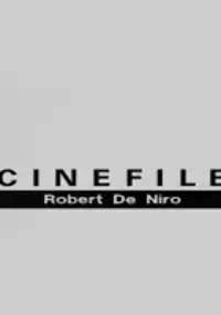 Plakat filmu Cinefile: Robert De Niro