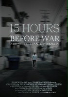 plakat filmu 15 Hours Before War