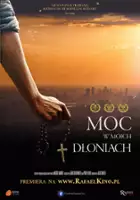 plakat filmu Moc w moich dłoniach