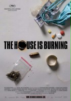 plakat filmu The House Is Burning