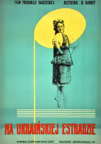 Plakat filmu Na ukraińskiej estradzie