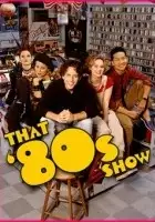 plakat serialu That '80s Show