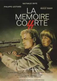 Plakat filmu La mémoire courte