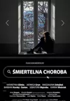 plakat filmu Śmiertelna choroba