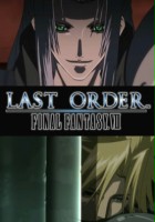 plakat filmu Last Order: Final Fantasy VII
