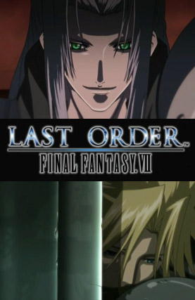Last Order: Final Fantasy VII (2005) - Filmweb