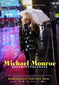 Plakat filmu Michael Monroe -dokumenttielokuva