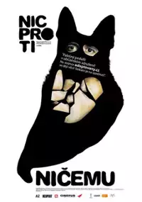 Plakat filmu Nic przeciw niczemu