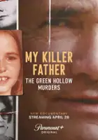 John Trefry / My Killer Father: The Green Hollow Murders