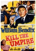 plakat filmu Kill the Umpire